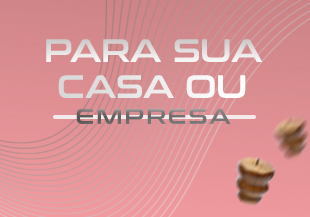 Para sua Casa ou Empresa